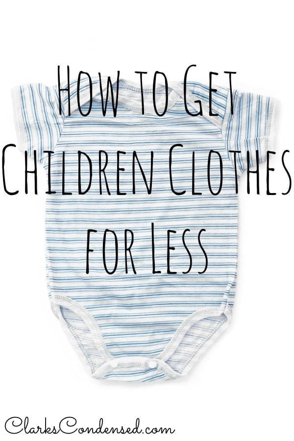 How to Get Kid’s Clothes for Less