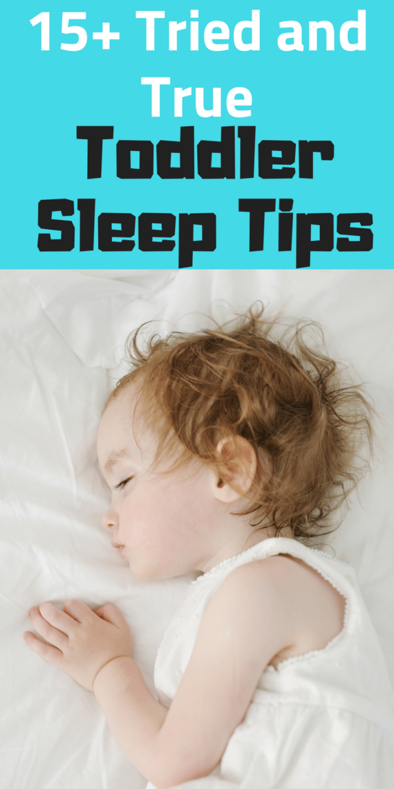 How to Get a Toddler to Sleep: 15 Simple Ways