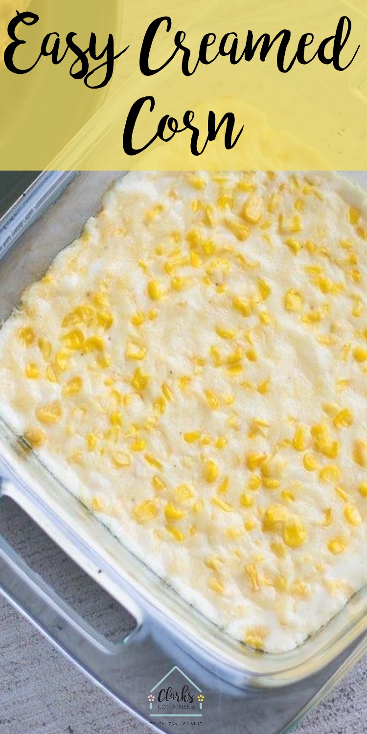 The BEST Easy Creamed Corn Recipe