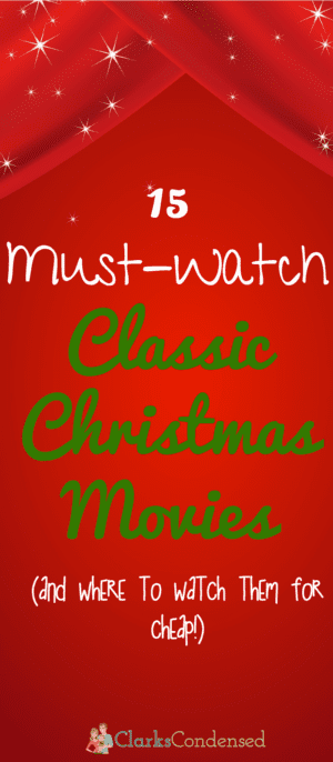 15 Must-Watch Classic Christmas Movies - Clarks Condensed