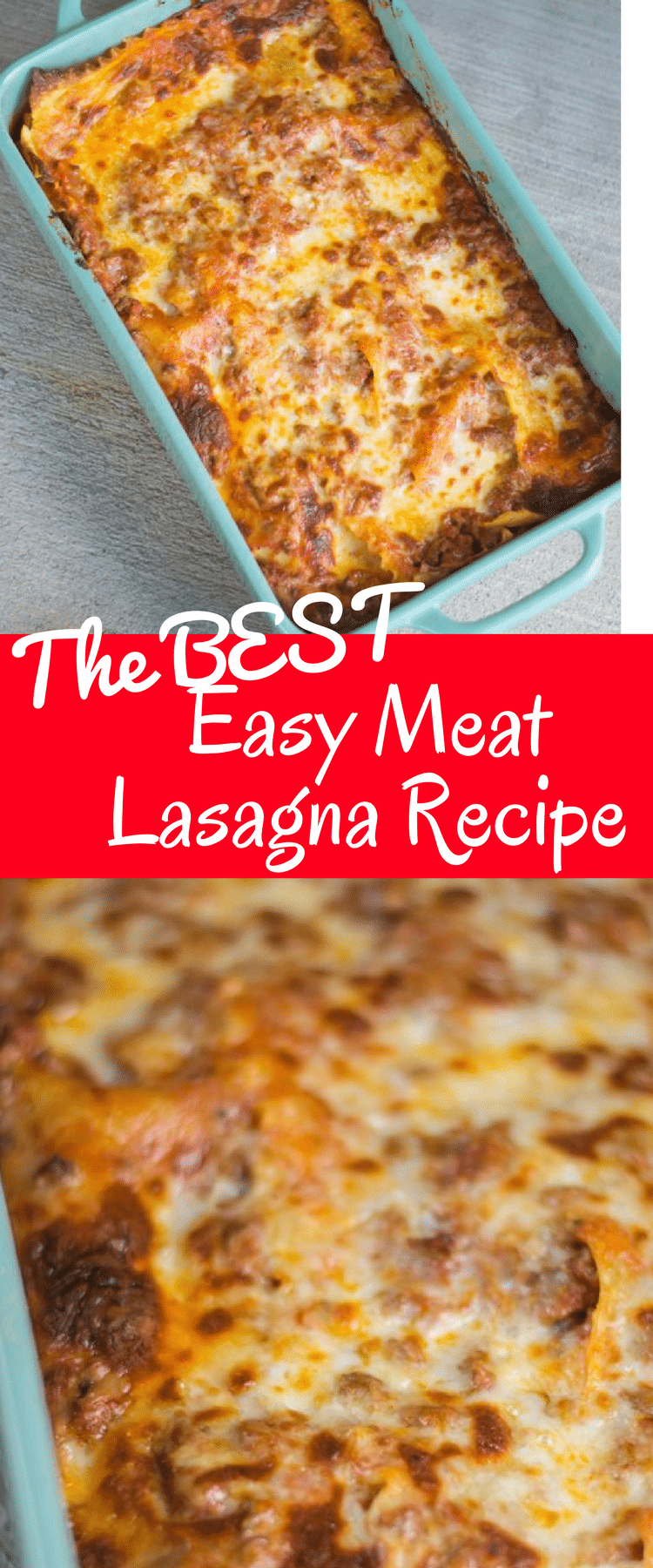 The BEST Easy Lasagna Recipe