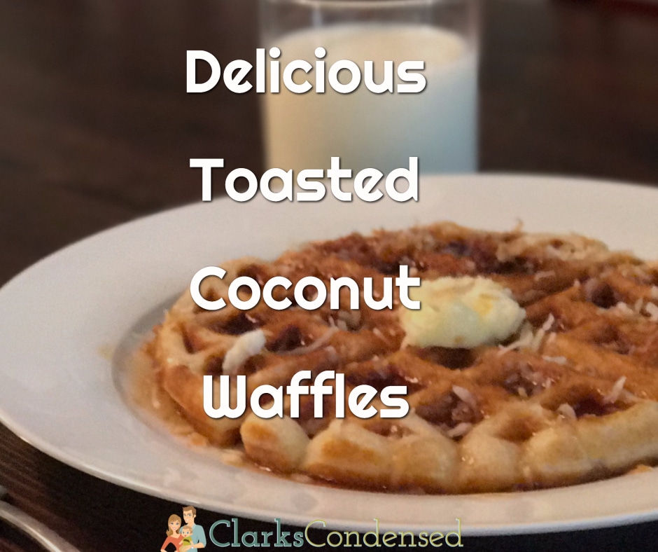 Delicious Toasted Coconut Waffles