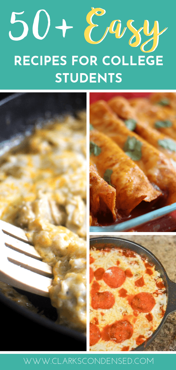 50-easy-college-meals-perfect-for-poor-college-students-clarks-condensed