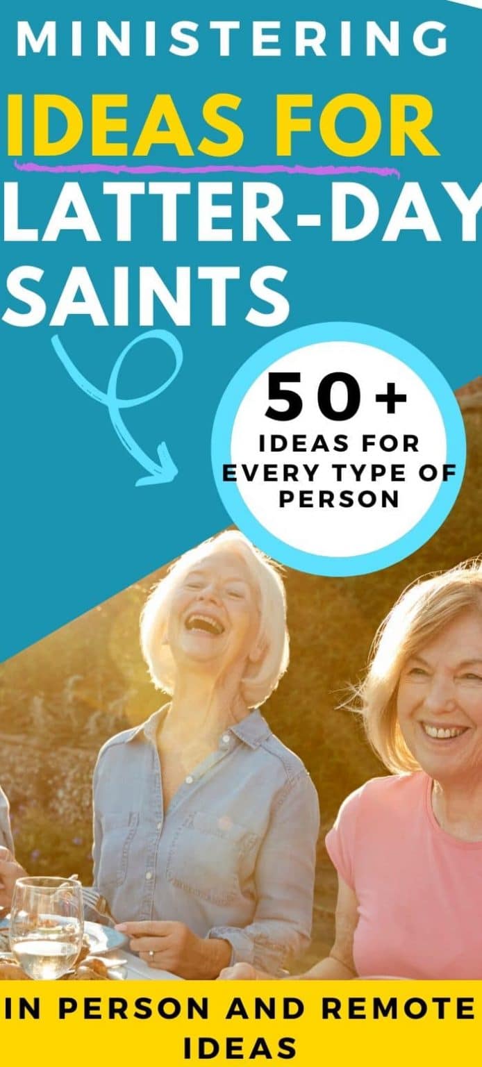 50+ Ministering Ideas for Latter-day Saints 2024 - Clarks Condensed