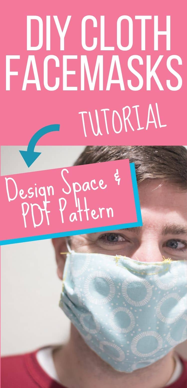 Easy DIY Face Mask Tutorial Cricut And PDF Patterns Clarks Condensed